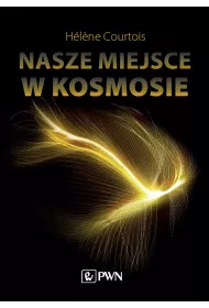Nasze miejsce w kosmosie