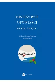Mistrzowie opowie�ci. �wi�ta, �wi�ta...