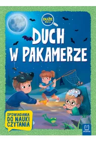 Duch w pakamerze. Opowiadania do nauki czytania. Du�e Litery