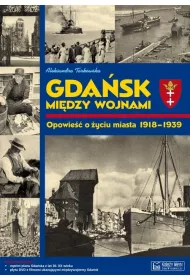 Gda�sk mi�dzy wojnami