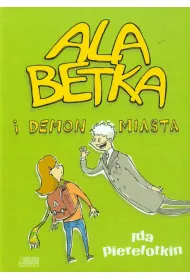 Ala Betka i demon miasta