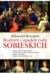 eBook Rozkwit i upadek rodu Sobieskich mobi epub