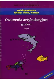 �wiczenia artykulacyjne Zeszyt 8 G�oska r