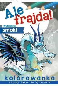 Ale frajda! Wykoloruj smoki