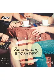 Audiobook Zmarnowany rozs�dek CD