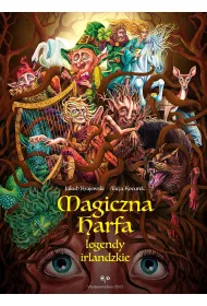 Magiczna harfa. Legendy irlandzkie
