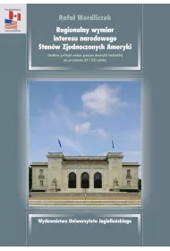 Regionalny wymiar interesu narodowego USA