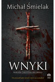 Wnyki. Koci Chrystusa Mciwego