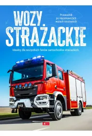 Wozy stra�ackie. Maszyny i pojazdy