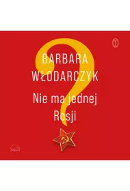 Audiobook Nie ma jednej Rosji mp3