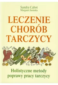 Leczenie chor�b tarczycy