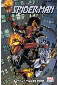 Marvel Fresh Amazing Spider-Man. Korporacja Beyond. Tom 2