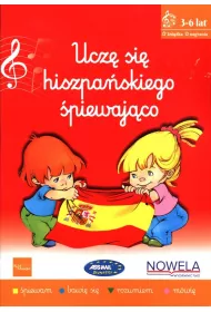Audiobook Ucz� si� hiszpa�skiego �piewaj�co ksi��ka z piosenkami 3-6 lat + audio online CD