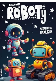 Niesamowite roboty