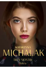 eBook Iskra. Trzy siostry. Tom 1 mobi epub