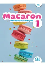Macaron 1 podrcznik do nauki francuskiego dla dzieci A1.1