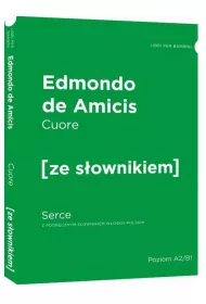 Cuore. Serce z podrcznym sownikiem wosko-polskim. Poziom A2/B1