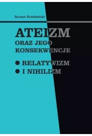 Ateizm oraz jego konsekwencje