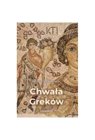 Chwa�a Grek�w
