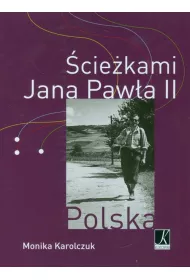 �cie�kami Jana Paw�a II