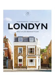 Londyn. Ma�y atlas hedonistyczny