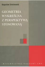 Geometria wykre�lna z perspektyw� stosowan�