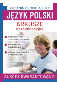 Egzamin smoklasisty. Jzyk polski. Arkusze
