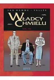 Noel, 1932. Wadcy Chmielu. Tom 4