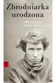Zbrodniarka urodzona