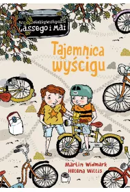 Tajemnica wycigu. Biuro Detektywistyczne Lassego i Mai. Tom 21