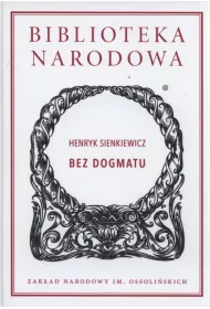 Bez dogmatu. Biblioteka Narodowa