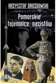 Pomorskie tajemnice III Rzeszy