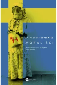 eBook Morali�ci. Jak Szwedzi ucz� si� na b��dach i inne historie mobi epub
