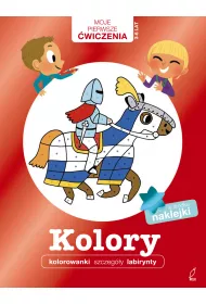 Kolory. Moje Pierwsze �wiczenia
