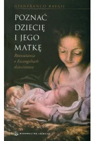 Pozna� Dzieci� i Jego Matk�