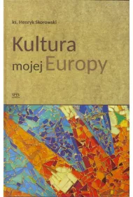 Kultura mojej Europy