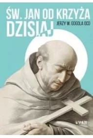�wi�ty Jan od Krzy�a dzisiaj