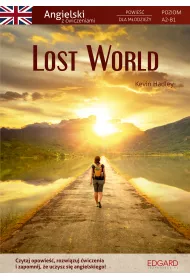 Angielski Powie�� dla m�odzie�y z �wiczeniami Lost World Poziom A2-B1