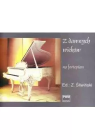 Z dawnych wiekw na fortepian PWM