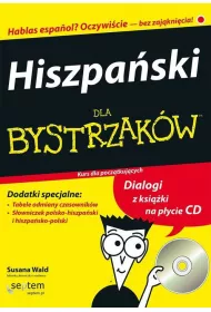 Hiszpa�ski dla bystrzak�w. Wydanie II