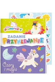 Moje Jednoro�ce. Zadanie Przyklejanie. Czary i magia