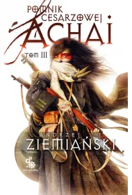 eBook Pomnik Cesarzowej Achai. Tom 3 - z autografem autora mobi epub
