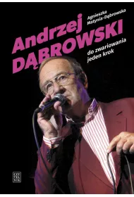 Andrzej D�browski Do zwariowania jeden krok