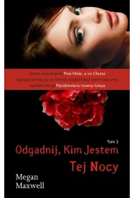 Odgadnij kim jestem, tom 3. Tej nocy
