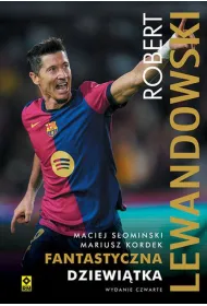 Robert Lewandowski. Fantastyczna 9