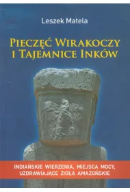 Piecz�� Wirakoczy i tajemnice Ink�w