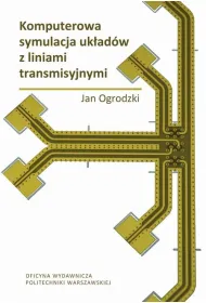 eBook Komputerowa symulacja ukadw z liniami transmisyjnymi pdf
