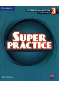 Super Minds 3. Second Edition. Super Practice Book