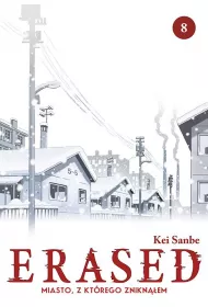 ERASED. Miasto, z kt�rego znikn��em. Tom 8