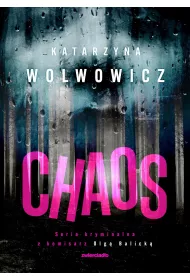 Komisarz Olga Balicka T.8 Chaos